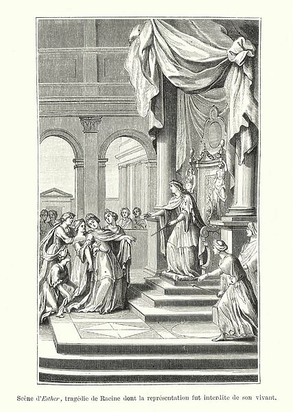 Scene d Esther, tragedie de Racine dont la representation fut interdite de son vivant (engraving)