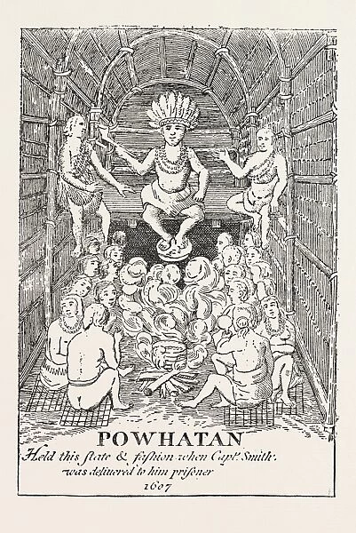 POWHATAN IN STATE. (From Smiths Virginia) Powhatan was the paramount chief of