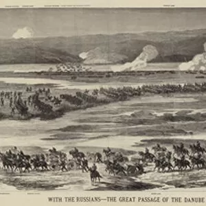 With the Russians, the Great Passage of the Danube from Simnitza by the Eighth Russian Army Corps, under the Command of the Grand Duke Nicholas, 27 June 1877 (engraving)